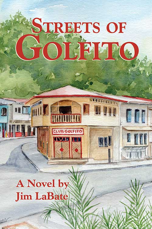 Streets of Golfito Book Cover by Wendy Nooney